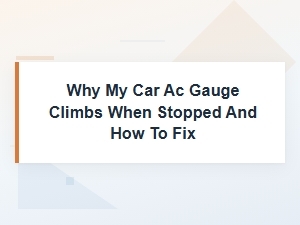 Diagnosing a Rising Ac Gauge When Idling
