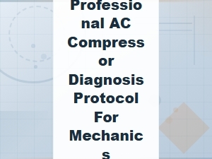 A Protocol for Diagnosing Automotive Ac Compressors